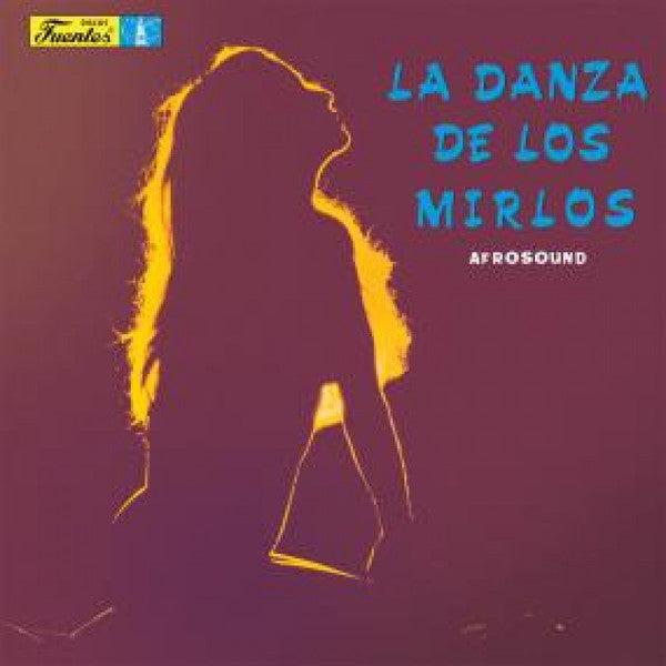Afrosound - La Danza de Los Mirlos