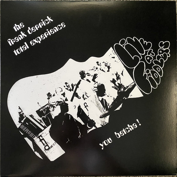 The Frank Derrick Total Experience - You Betcha! (180 g Limited edition of 500)