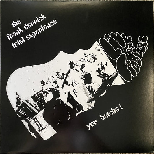 The Frank Derrick Total Experience - You Betcha! (180 g Limited edition of 500)