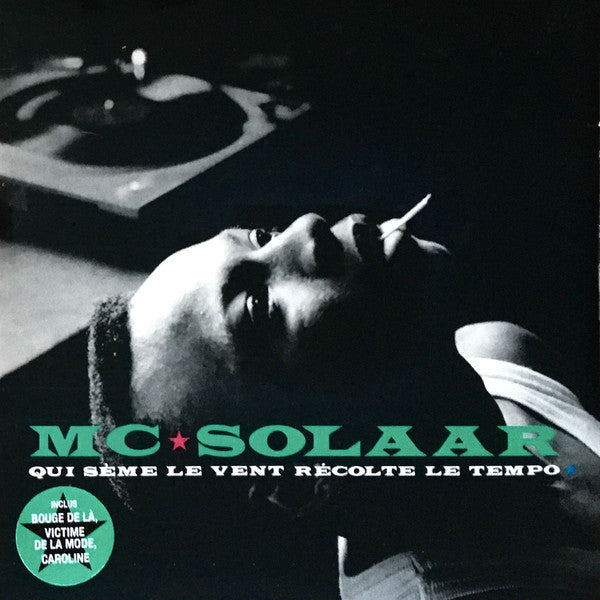 MC Solaar - Qui Sème Le Vent Récolte Le Tempo