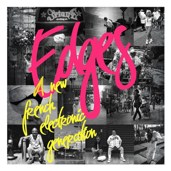 Various - Edges: A New French Electronic Generation (2xLP)