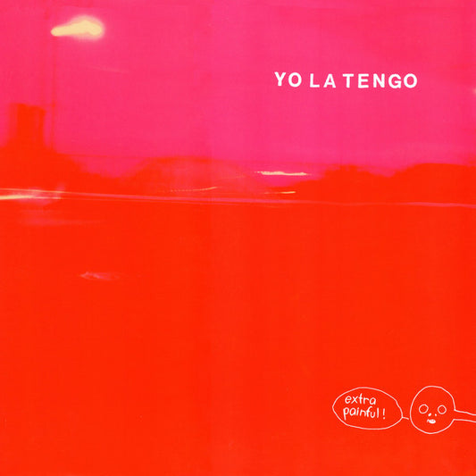 Yo La Tengo - Extra Painful