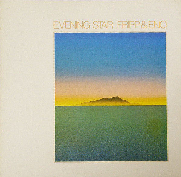 Fripp & Eno - Evening Star (1LP 200g) Vinil - Salvaje Music Store MEXICO