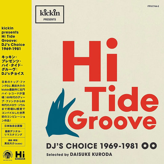 Various - Hi Tide Groove: Dj’s Choice 1969-1981 (2xlp)