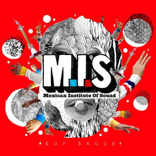 Mexican Institute of Sound - Soy Sauce (Red Vinyl)
