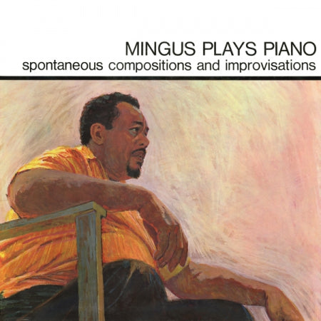 Charles Mingus - Mingus Plays Piano Vinil - Salvaje Music Store MEXICO
