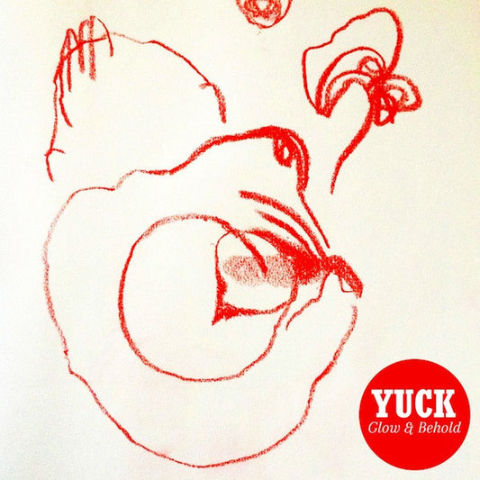 Yuck - Glow & Behold Vinil - Salvaje Music Store MEXICO