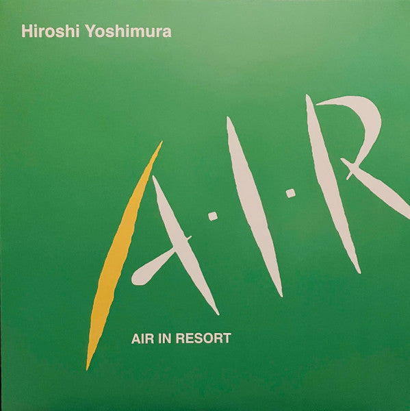 Hiroshi Yoshimura - Air In Resort