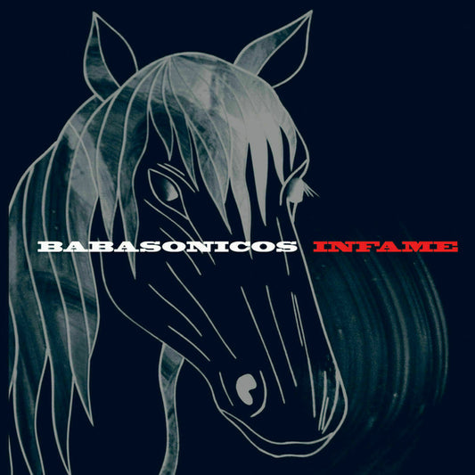 Babasonicos - Infame