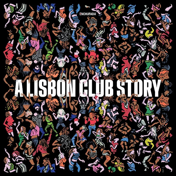 Various Artists - Enchufada: A Lisbon Club (2xLP)