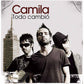 Camila - Todo Cambió