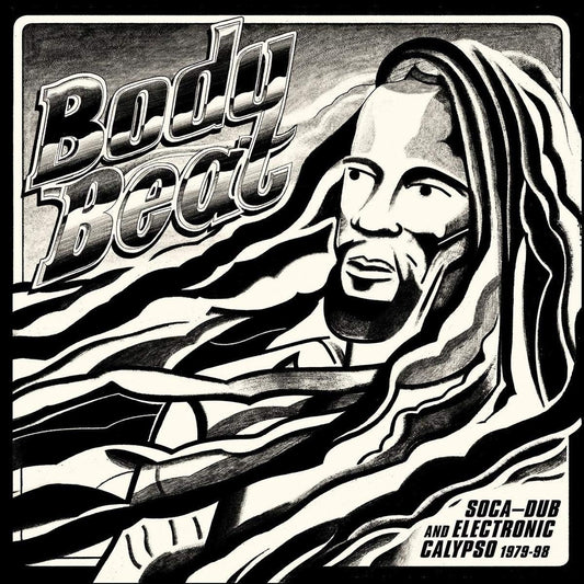 Body Beat (Various Artists) soca dub and electronic calipso