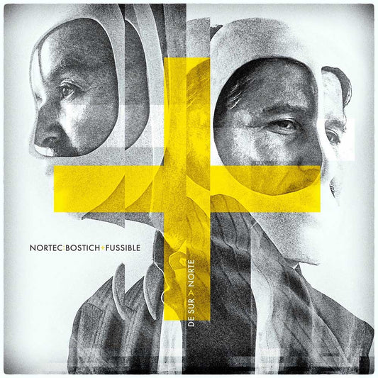 Nortec: Bostich + Fussible - De Sur a Norte