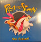 Billy West & Bob Camp Ren & Stimpy - You Eediot! (LITA Exclusive Variant)