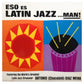 Antonio (Chocolate) Diaz Mena - Eso es Latin Jazz... Man!