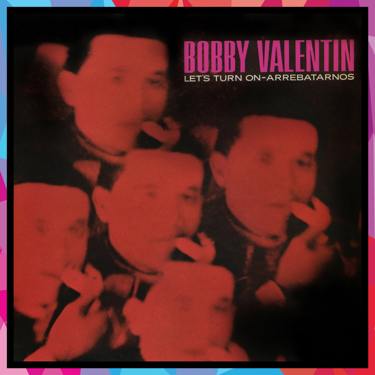 Bobby Valentin - Let's Turn On - Arrebatarnos
