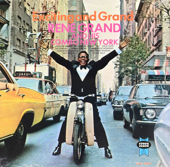 Exciting and Grand - Rene Grand and His Combo New York