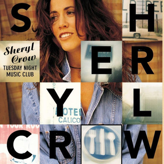 Sheryl CROW - TUESDAY NIGHT MUSIC CLUB