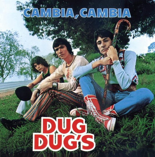 dug dugs - cambia, cambia