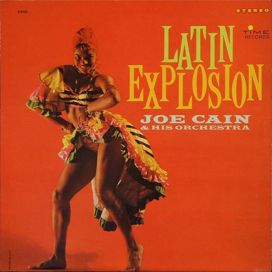 Joe Cain & His Orchestra - Latin Explosion