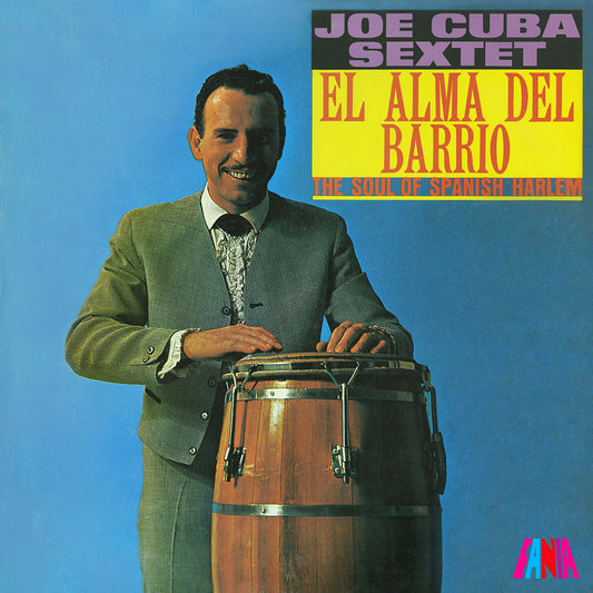 Joe Cuba Sextete - El Alma Del Barrio