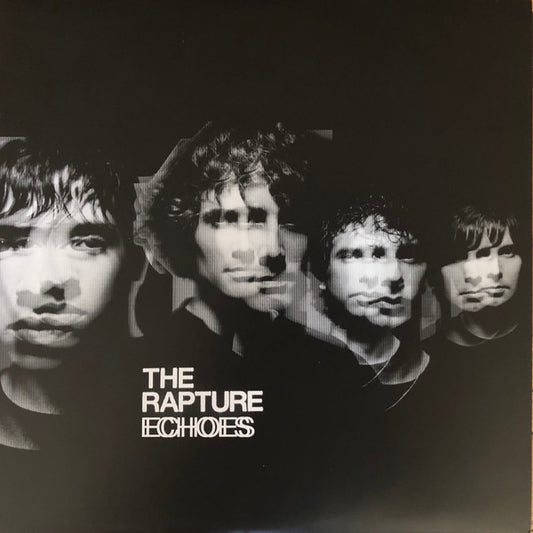 The Rapture - Echoes