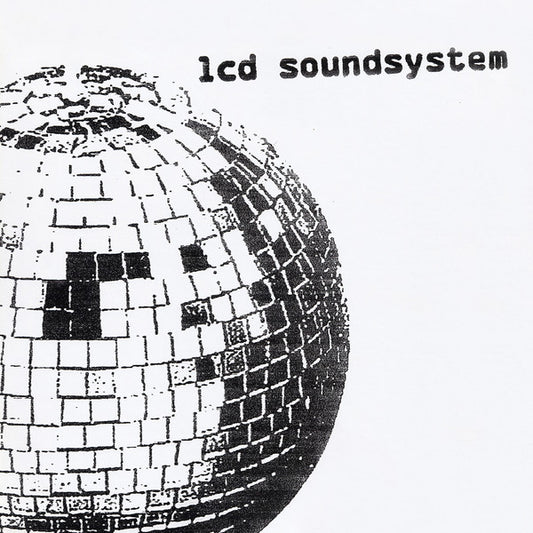 LCD Soundsystem - LCD Soundsystem