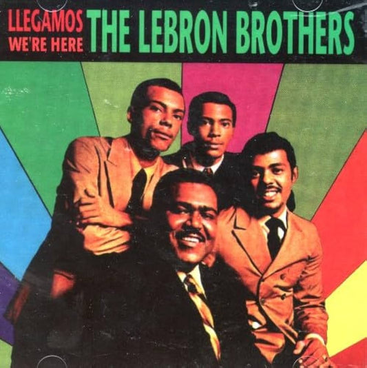 Lebron Brothers - Llegamos