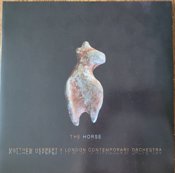 Matthew Herbert x London Contemporary Orchestra - The Horse (2xlp)