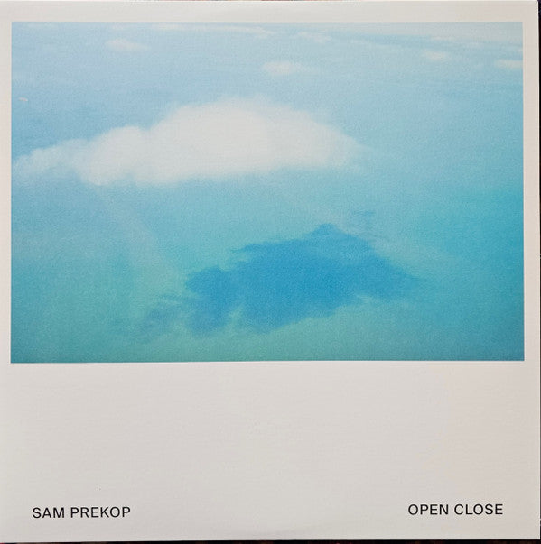 Sam Prekop - Open Close