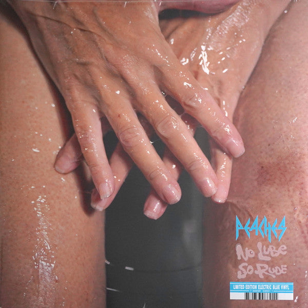 Peaches - No Lube So Rude (Ltd.edition, Electric Blue Vinyl)