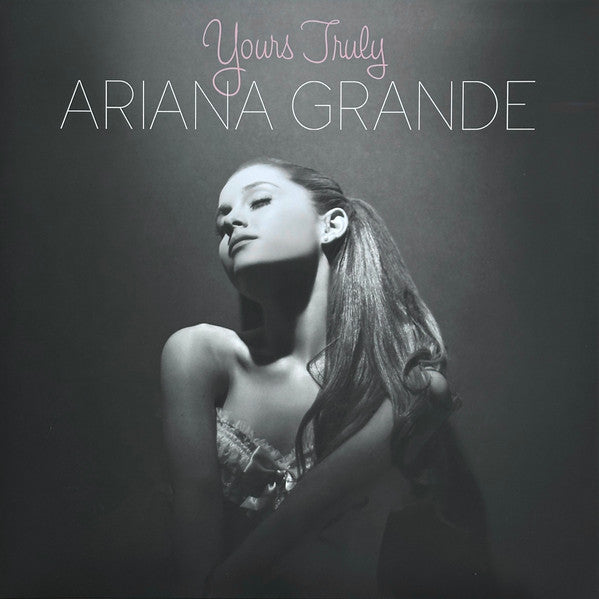 Ariana Grande - Yours Truly