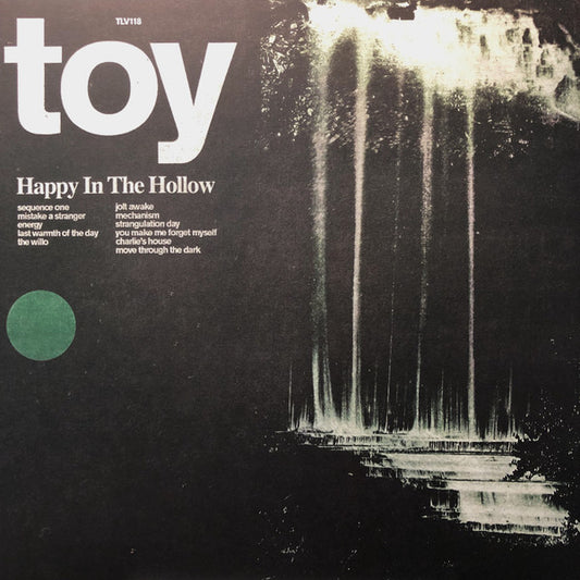 Toy (18) - Happy In The Hollow