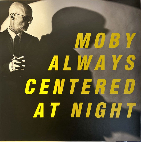 Moby - Always Centered At Night (2xlp Special numbered yellow vinyl)