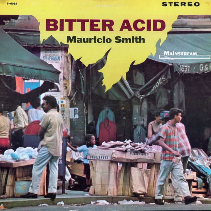 Mauricio Smith - Bitter Acid