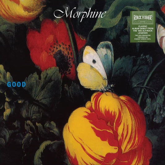 Morphine - Good (Forest Green Vinyl) (Rocktober Edition)