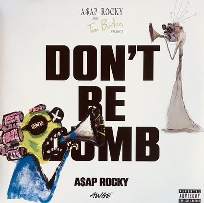 A$AP Rocky* - Don't Be Dumb