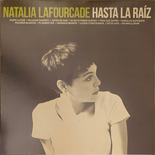 Natalia Lafourcade - Hasta la Raíz
