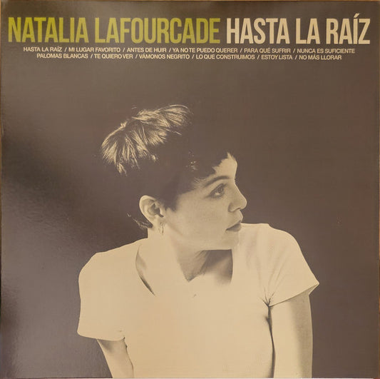Natalia Lafourcade - Hasta la Raíz