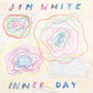 Jim White - Inner Day