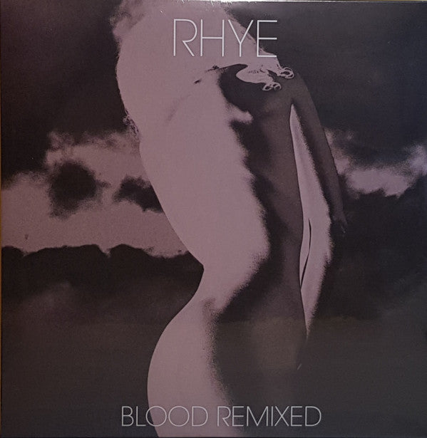 Rhye - Blood Remixed (glow in the dark vinyl 2xlp)