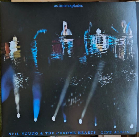 Neil Young & The Chrome Hearts - As Time Explodes (2xLP) (RSD 2026)