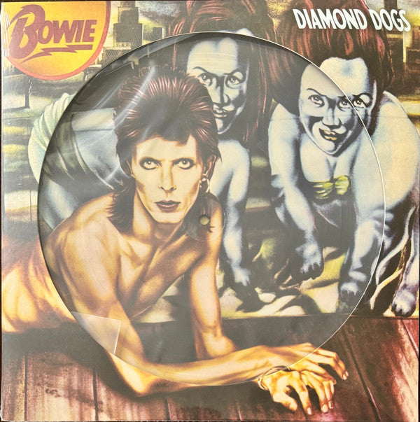 Bowie - Diamond Dogs (picture disc)