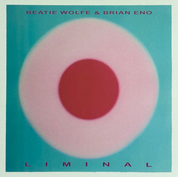 Beatie Wolfe & Brian Eno - Liminal