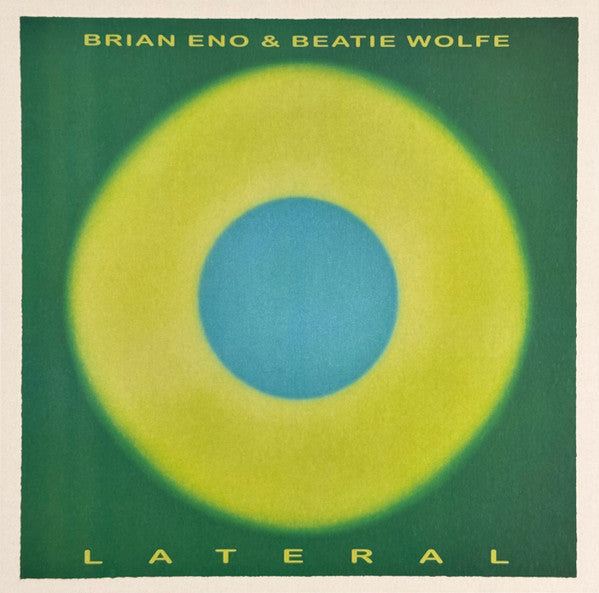 Brian Eno & Beatie Wolfe - Lateral