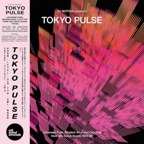 DJ Notoya - Tokyo Pulse (Japanese Funk, Modern Soul And City Pop From The Tokyo Scene 1974-1988)