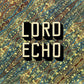 Lord Echo - Curiosities