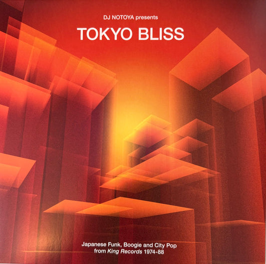 DJ Notoya - Tokyo Bliss (Japanese Funk, Boogie And City Pop From King Records 1974-88)