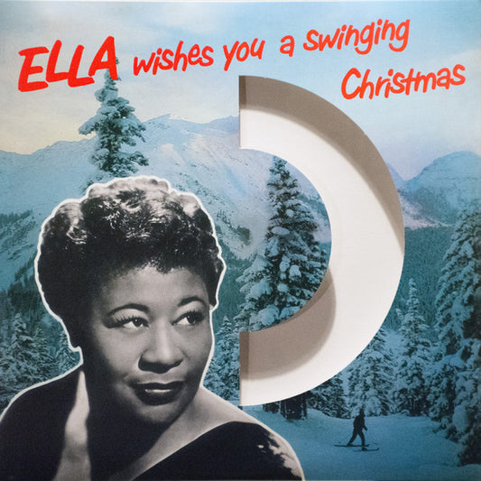 Ella Fitzgerald - Ella Wishes You A Swinging Christmas (Christmas White Color Vinyl)