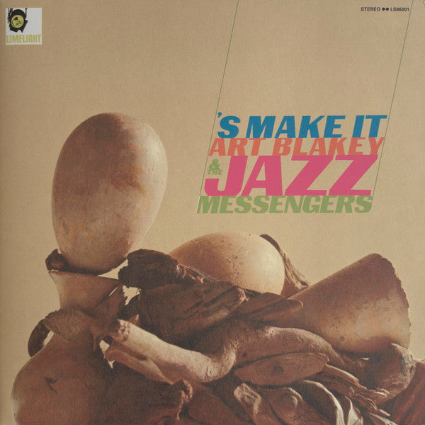 Art Blakey & The Jazz Messengers - 'S Make It